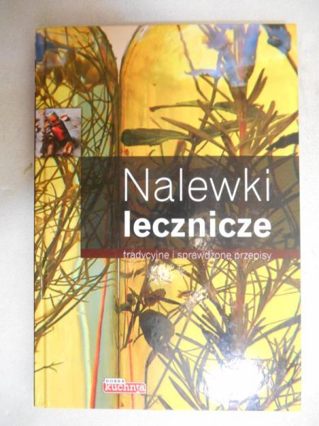 Fiedoruk Łukasz - Nalewki lecznicze