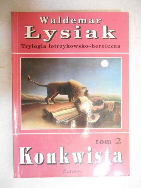 Konkwista, t. II