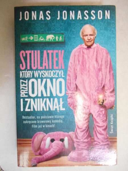 Jonasson Jonas - Stulatek który wyskoczył przez okno i zniknął