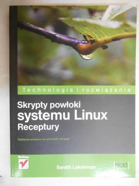 Lakshman Sarath - Skrypty powłoki systemu Linux. Receptury
