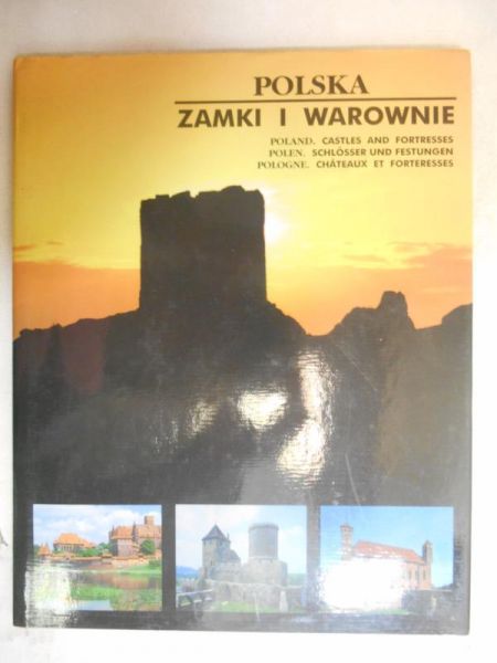Polska. Zamki i warownie