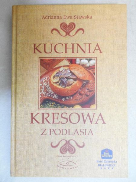 Kuchnia kresowa z Podlasia