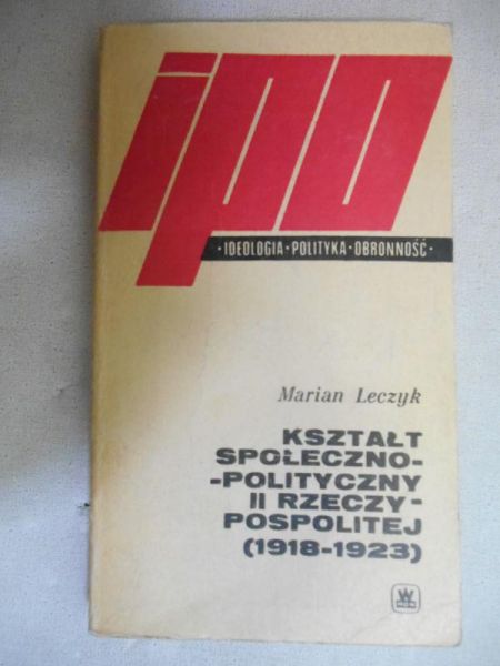 Kształt społeczno-polityczny II Rzeczypospolitej