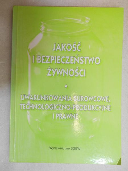 Jakość i bezpieczeństwo żywności