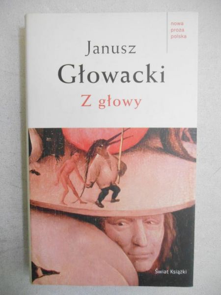 Głowacki Janusz - Z głowy