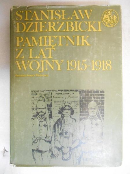 Pamiętniki z lat wojny 1915-1918