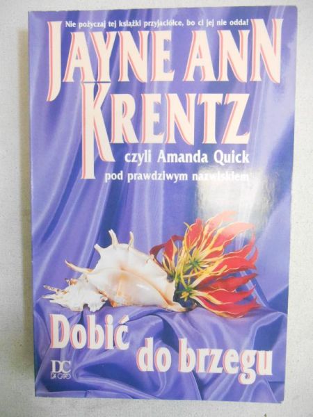 Krentz Jayne Ann - Dobić do brzegu