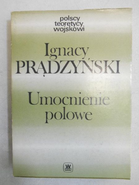Prądzyński Ignacy - Umocnienie polowe