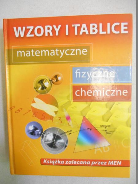 Wzory i tablice matematyczne, fizyczne, chemiczne