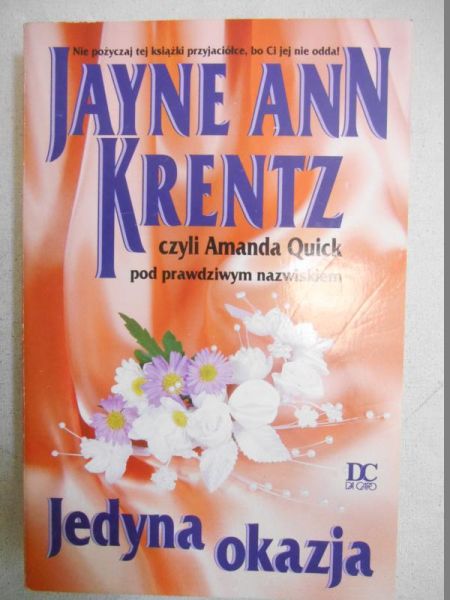 Krentz Jayne Ann - Jedyna okazja