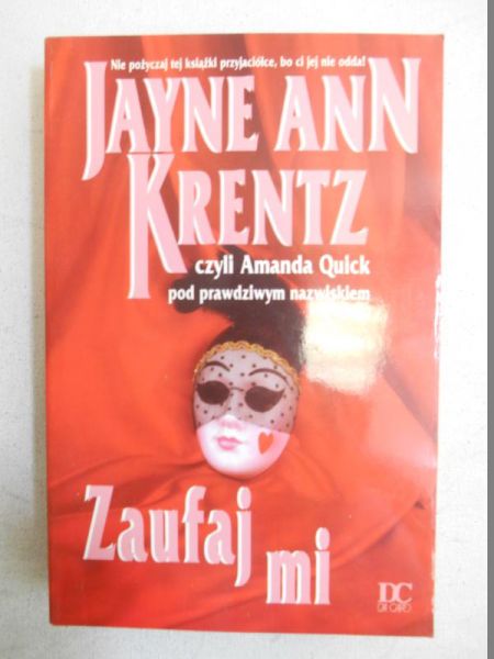 Krentz Jayne Ann - Zaufaj mi