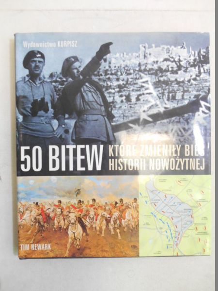 50 bitew które zmieniły bieg historii nowożytnej