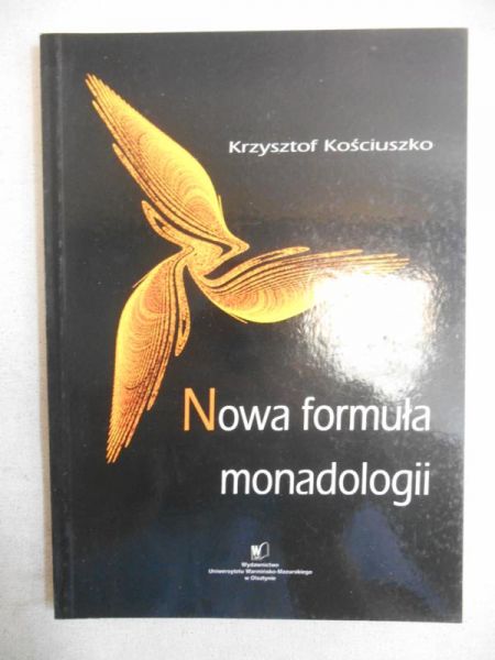 Kościuszko Krzysztof - Nowa formuła monadologii