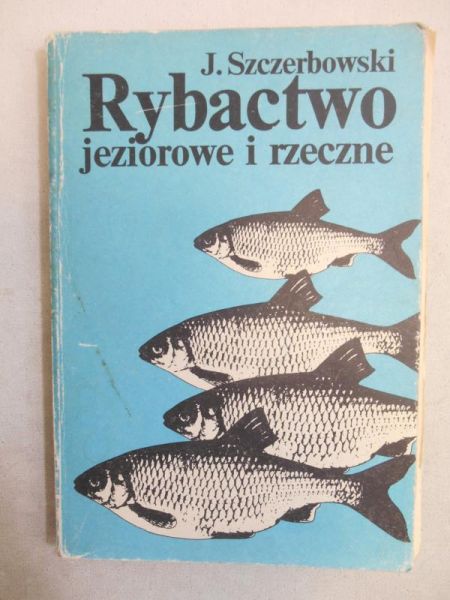 Rybactwo jeziorowe i rzeczne