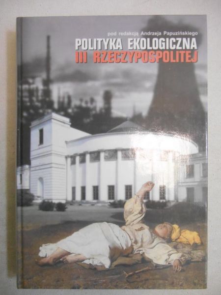 Polityka Ekologiczna III Rzeczypospolitej