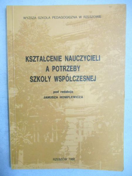 Kształcenie nauczycieli a potrzeby szkoły współczesnej