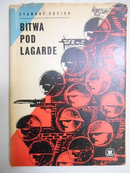 Kosior Zygmunt - Bitwa pod Lagarde