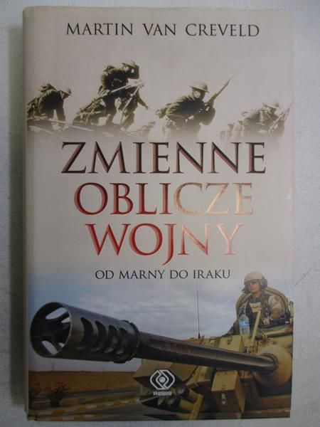 Van   - Zmienne oblicze wojny od Marny do Iraku