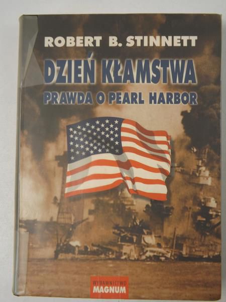 Dzień kłamstwa. Prawda o Pearl Harbor