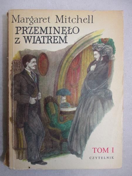 Mitchell Margaret - Przeminęło z wiatrem Tom I