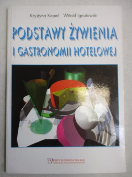Podstawy żywienia i gastronomii hotelowej