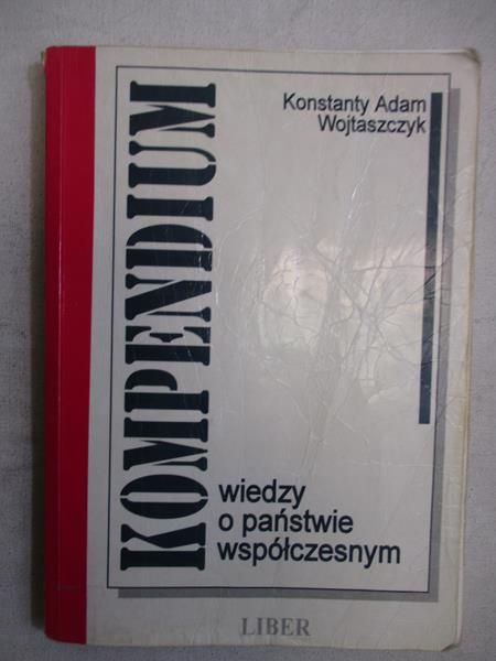 Kompendium wiedzy o państwie współczesny,