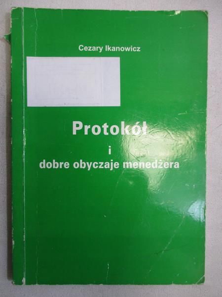 Protokółi dobre obyczaje menedżera