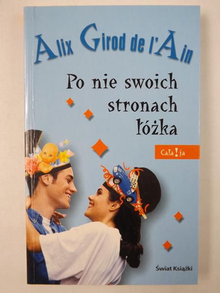 Girod de l'Ain Alix - Po nie swoich stronach łóżka