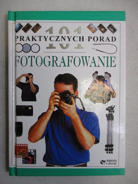 Langford Michael  - 101 praktycznych porad. Fotografowanie