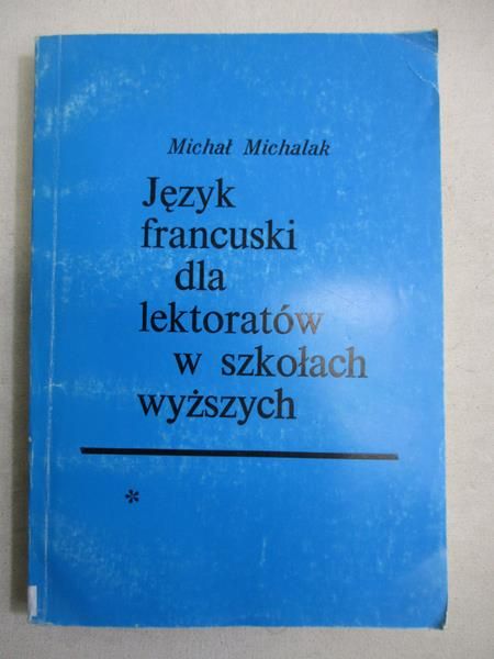 Język francuski dla lektoratów w szkołach wyższych