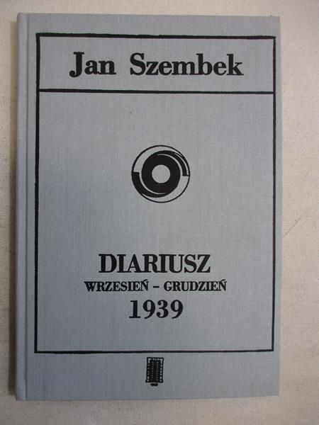 Diariusz wrzesień-grudzień 1939
