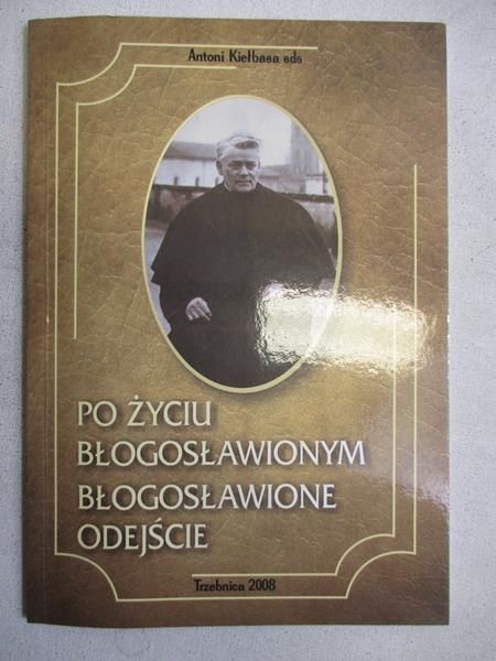 Po życiu błogosławionym błogosławione odejście