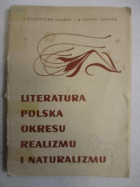 Literatura polska okresu realizmu i naturalizmu