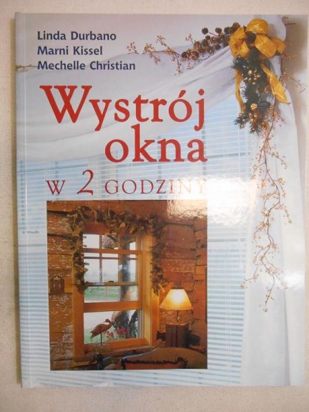 Durbano Linda - Wystrój okna w 2 godziny