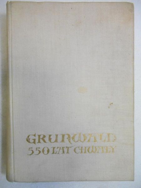Grunwald 550 lat chwały