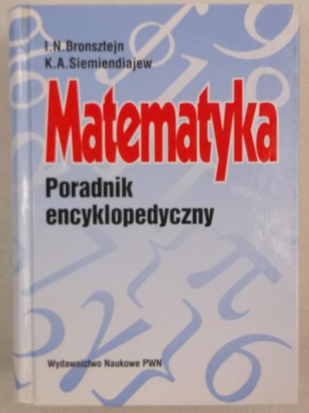 Matematyka: Poradnik encyklopedyczny