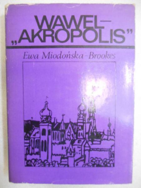 Wawel-"Akropolis"