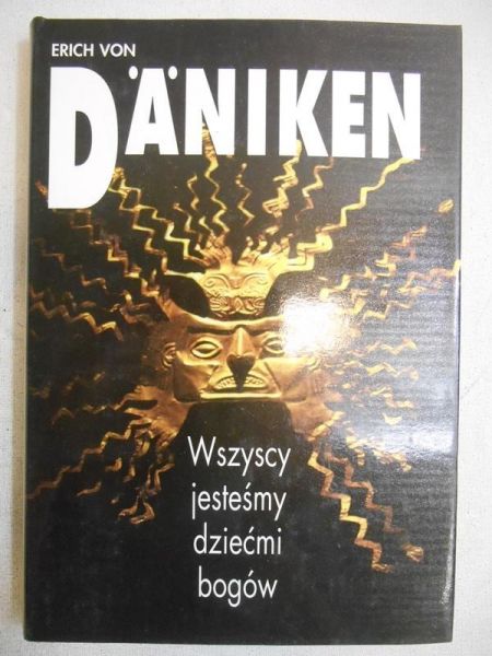 Wszyscy jesteśmy dziećmi bogów / Szok po przybyciu bogów