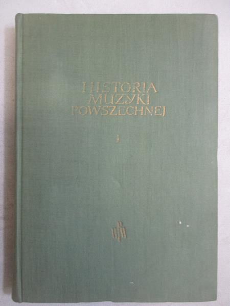 Chomiński Józef M. - Historia muzyki powszechnej, Tom I-II