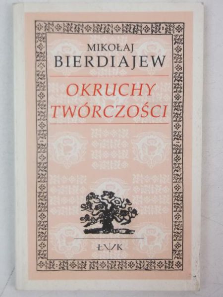 Bierdiajew Mikołaj - Okruchy twórczości
