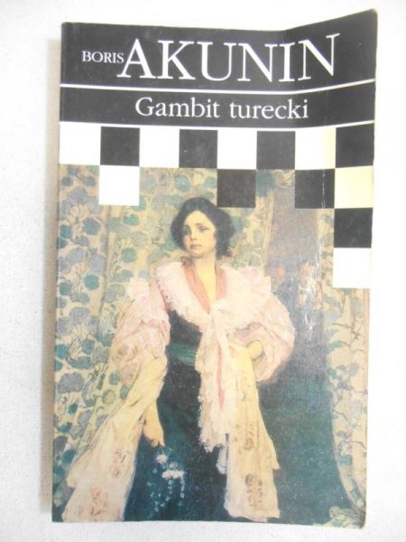 Akunin Boris - Gambit turecki