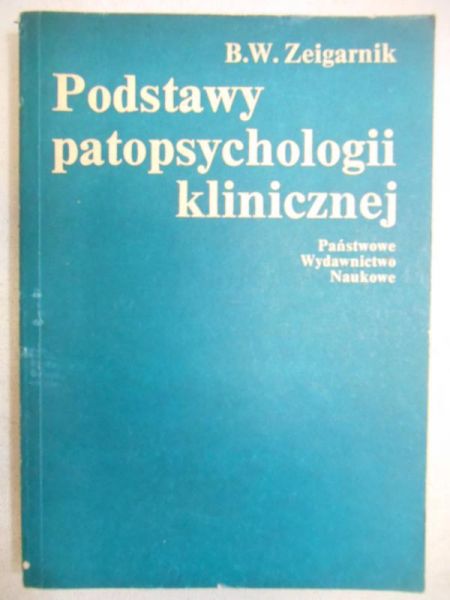 Podstawy patopsychologii klinicznej