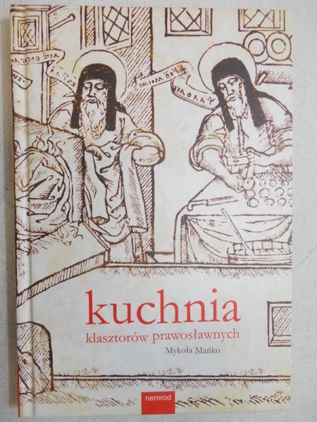 Kuchnia klasztorów prawosławnych