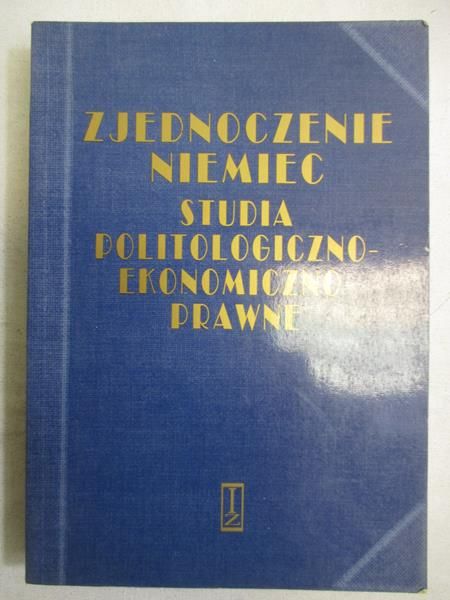 Janicki Lech (red.)  - Zjednoczenie Niemiec