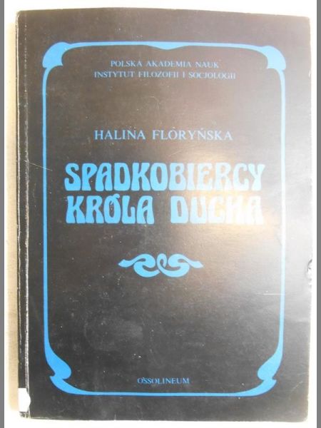 Spadkobiercy króla ducha