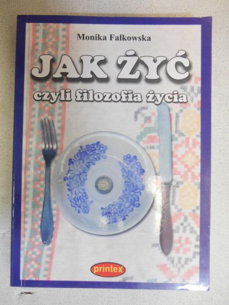 Jak żyć, czyli filozofia życia