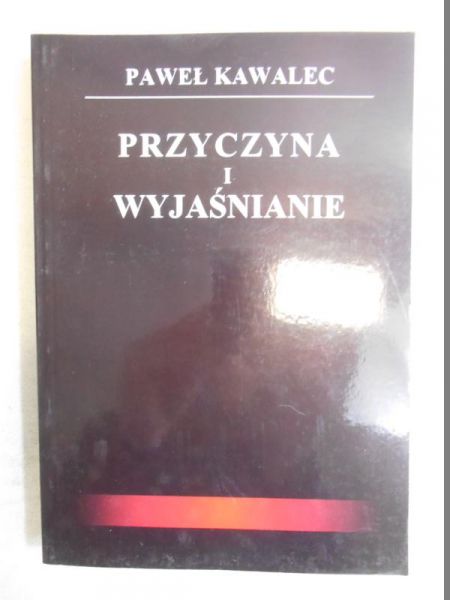 Przyczyna i wyjaśnianie