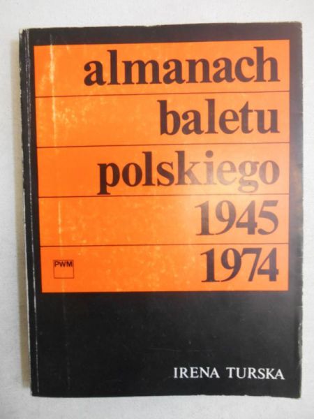 Almanach baletu polskiego 1945-1974