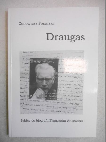 Ponarski Zenowiusz - Draugas