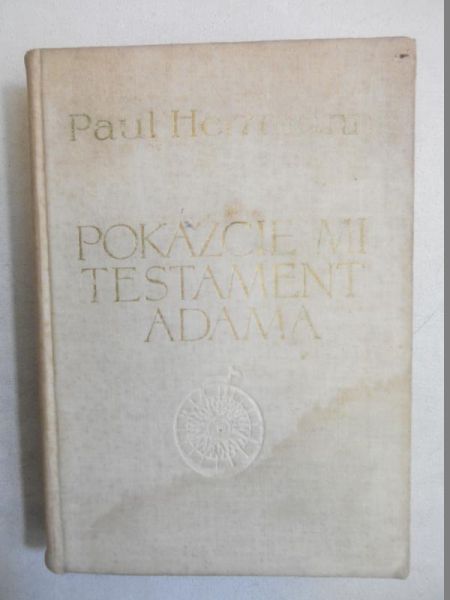 Pokażcie mi testament Adama